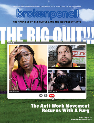 Issue 95: The Big Quit!