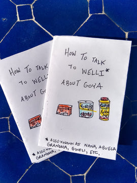 How to Talk to Welli About Goya