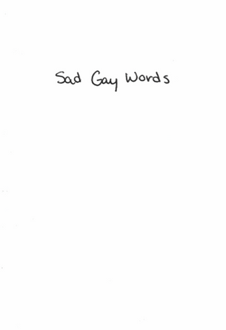 Sad Gay Words