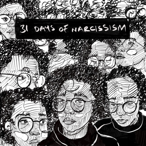 31 Days of Narcissism
