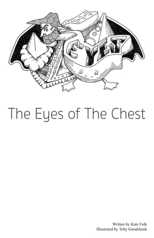 The Eyes of The Chest