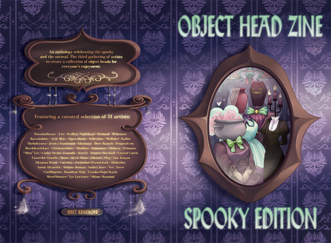 For 2017, the Object Head Zine celebrates Spooky themes with 51 different artists producing 120+ pages of illustrations and comics along with work in progress pages! 