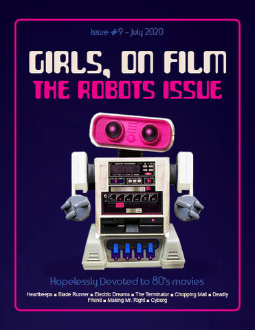 Girls, on Film #9: The Robots Issue
